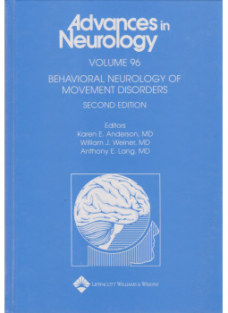 Karen E. Anderson, William J. Weiner, Anthony E. Lang - Behavioral Neurology Of Movement Disorders Karen E. Anderson, William J. Weiner, Anthony E. Lang - Behavioral Neurology Of Movement Disorders, Philadelphia 2005 antikvár könyv