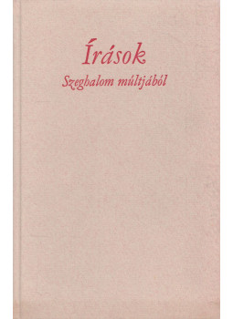 Miklya Jenő - Írások Szeghalom múltjából Miklya Jenő - Írások Szeghalom múltjából, Békéscsaba 1976 antikvár könyv