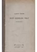 Lajossy Sándor - Első szerelem volt (dedikált)