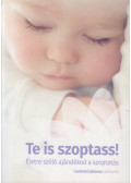 Csetneki Julianna - Te is szoptass!