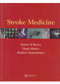 Martin M. Brown,Hugh Markus,Stephen Oppenheimer - Stroke Medicine