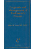 Cheryl H. Waters - Diagnosis and Management of Parkinson's Disease