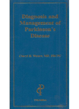 Cheryl H. Waters - Diagnosis and Management of Parkinson's Disease Cheryl H. Waters - Diagnosis and Management of Parkinson's Disease, null 2006 antikvár könyv
