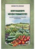 Németh József - Konyhakerti növénytermesztés