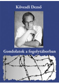 Kövesdi Dezső - Gondolatok a fogolytáborban