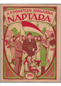 Szakács Andor - A Független Kisgazda Nagy Képes Naptára az 1938-ik évre