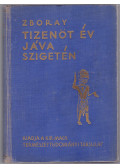 Zboray Ernő - Tizenöt év Jáva szigetén