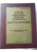 Angyal Dávid - A Bécsi Magyar Történeti Intézet évkönyve első évfolyam (1931)
