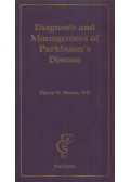 Cheryl H. Waters - Diagnosis and Management of Parkinson's Disease