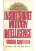 SUVOROV, VIKTOR - Inside Soviet Military Intelligence