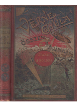 Verne Gyula - Utazás a Holdba Verne Gyula - Utazás a Holdba, Budapest 1905 antikvár könyv