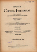 Plank Jenő (szerk.) - Magyar chemiai folyóirat XXXV-XXXVII. évfolyam 1929-1931. (3 teljes évfolyam egybekötve)