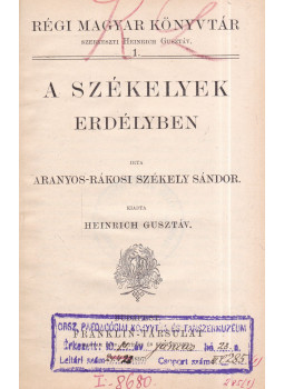 Székely Sándor - A székelyek Erdélyben Székely Sándor - A székelyek Erdélyben, Budapest 1897 antikvár könyv
