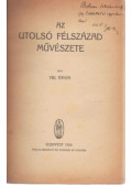 Ybl Ervin - Az utolsó félszázad művészete (dedikált)