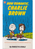 Charles M. Schulz - How Romantic, Charlie Brown