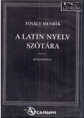 Finály Henrik - A latin nyelv szótára