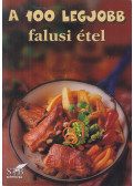 Toró Elza - A 100 legjobb falusi étel