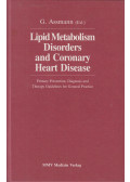 G. Assmann - Lipid Metabolism Disorders and Coronary Heart Disease