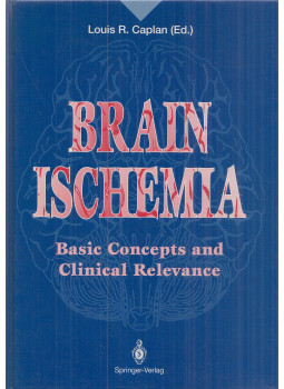 Louis R. Caplan - Brain Ischemia Louis R. Caplan - Brain Ischemia, London-Berlin-Heidelberg-New York-Paris-Tokyo-Hong Kong-Barcelona-Budapest 1995 antikvár könyv