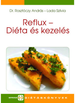 Dr. Rosztóczy András, Lada Szilvia - Reflux - Diéta és kezelés Dr. Rosztóczy András, Lada Szilvia - Reflux - Diéta és kezelés, null 2024 antikvár könyv