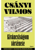 Csányi Vilmos - Kíváncsiságom története