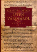 Szent Ágoston - Isten városáról IV.