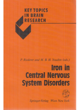 Peter Riederer, M. B. H. Youdim - Iron in Central Nervous System Disorders Peter Riederer, M. B. H. Youdim - Iron in Central Nervous System Disorders, Wien-New York 1993 antikvár könyv