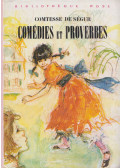 Comtesse de Ségur - Comédies et proverbs