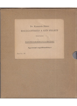 Kamarás János Dr. - Hallgatódzás a szív felett I-II. Kamarás János Dr. - Hallgatódzás a szív felett I-II., Budapest 1966 antikvár könyv
