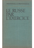 Sz. Havronyina,A. Sirocsenyszkaja - Le russe par l'exercice