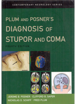 Jerome B. Posner, Clifford B. Saper, Nicholas D. Schiff, Fred Plum - Plum and Posner's Diagnosis of Stupor and Coma Jerome B. Posner, Clifford B. Saper, Nicholas D. Schiff, Fred Plum - Plum and Posner's Diagnosis of Stupor and Coma, Oxford, Oxfordshire 2007 antikvár könyv