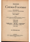 Plank Jenő (szerk.) - Magyar chemiai folyóirat XLI., XLII. és XLVII. évfolyamok, 1935., 1936., 1941. (teljes évfolyamok, egybekötve)