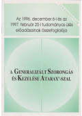 Dr. Rihmer Zoltán,Dr. Elie-Georges Hantouche,Dr. Kanka Andor,Prof. Dr. Ian Hindmarch,Prof. Dr. Janka Zoltán,Prof. Dr. Tringer László - A generalizált szorongás és kezelése Atarax-szal