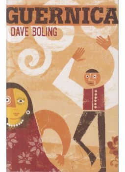 BOLING, DAVE - Guernica BOLING, DAVE - Guernica, New York 2008 antikvár könyv