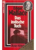 Edgar Wallace - Das indische Tuch