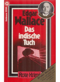 Edgar Wallace - Das indische Tuch Edgar Wallace - Das indische Tuch, München 1982 antikvár könyv