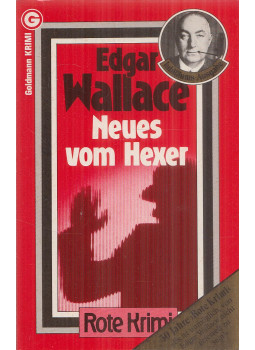 Edgar Wallace - Neues vom Hexer Edgar Wallace - Neues vom Hexer, München 1982 antikvár könyv