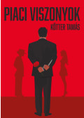 Kötter Tamás - Piaci viszonyok