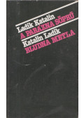 Ladik Katalin - A parázna söprű/ Bludna Metla