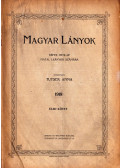 Tutsek Anna - Magyar Lányok 1918 I. kötet (1-26. szám)