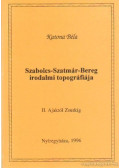 Katona Béla - Szabolcs-Szatmár-Bereg irodalmi topográfiája (dedikált)