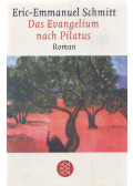 Schmitt, Eric-Emmanuel - Das Evangelium nach Pilatus