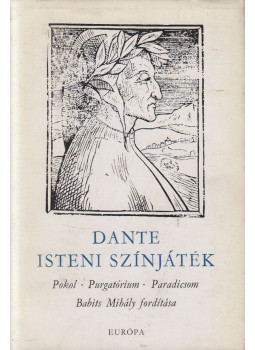 Dante Alighieri - Isteni színjáték Dante Alighieri - Isteni színjáték, Budapest 1971 antikvár könyv