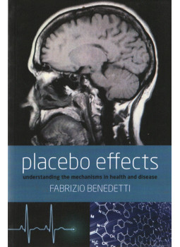 Fabrizio Benedetti - Placebo Effects Fabrizio Benedetti - Placebo Effects, Oxford 2009 antikvár könyv