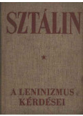 Sztálin - A leninizmus kérdései