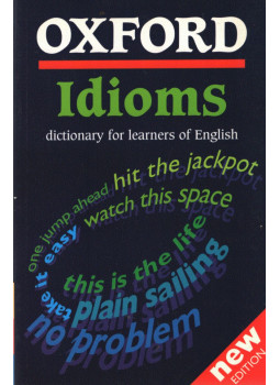 - Oxford Idioms Dictionary - Oxford Idioms Dictionary, Oxford 2001 antikvár könyv