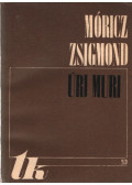 Móricz Zsigmond - Úri muri