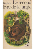 Rudyard Kipling - Le second livre de la jungle