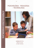 Polonyi Tünde,Abari Kálmán - Pszichológia - Pedagógia - Technológia