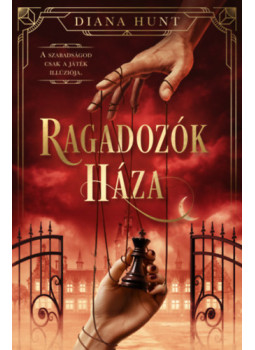 Diana Hunt - Ragadozók Háza Diana Hunt - Ragadozók Háza, null 2025 antikvár könyv
